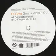 12'' - Hi-Gate - Gonna Work It Out