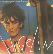 Higelin - Champagne Pour Tout Le Monde