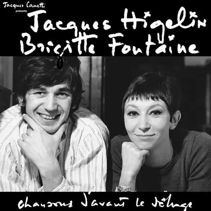 Higelin & Fontaine - Chansons D'Avant le Deluge