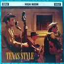 10'' - High Noon - Texas Style