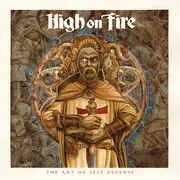 CD - High On Fire - The Art Of Self Defense