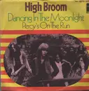 7'' - High Broom - Dancing In The Moonlight / Percy's On The Run