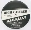 Double LP - High Caliber - Illegally Download This Album