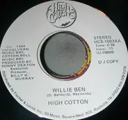 High Cotton - Willie Ben