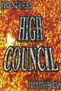 High Council - No Stress / No Mercy