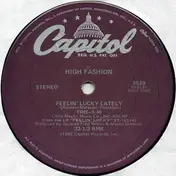 High Fashion - Feelin' Lucky Lately