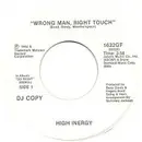 7inch Vinyl Single - High Inergy - Wrong Man, Right Touch