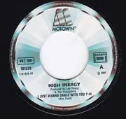 7inch Vinyl Single - High Inergy - I Just Wanna Dance With You
