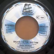 7inch Vinyl Single - High Inergy - Skate To The Rhythm