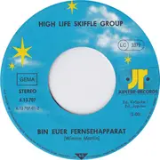 7inch Vinyl Single - High Life Skiffle Group - Jetzt Bügeln Wir Das Meer