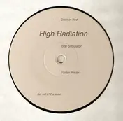 High Radiation - Loop Simulator / Vortex Freax