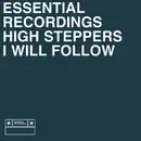 12'' - High Steppers - I Will Follow