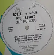 12inch Vinyl Single - High Spirit - Get Fucked