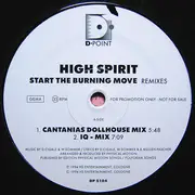 10'' - High Spirit - Start The Burning Move (Remixes)