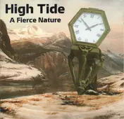 High Tide - A Fierce Nature