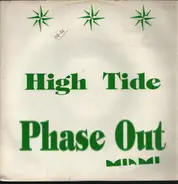 High Tide - Phase Out