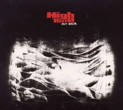 High Tone - Out Back
