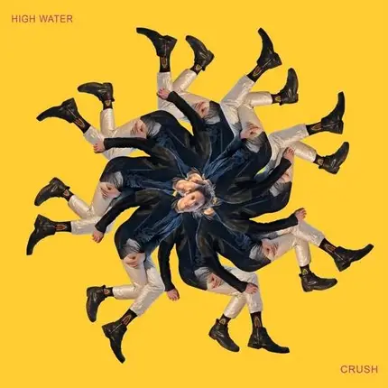 High Water - Crush