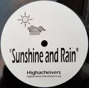 Highachievers - Sunshine And Rain