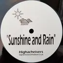 12inch Vinyl Single - Highachievers - Sunshine And Rain