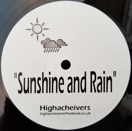 Highachievers - Sunshine And Rain