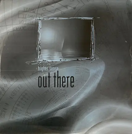 Higher Sense - Out There / Everything