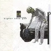 Higher Than God - Delirio Caldo