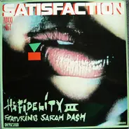 High Fidelity Three Featuring Sarah Dash - Satisfaction