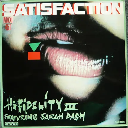 High Fidelity Three Featuring Sarah Dash - Satisfaction