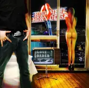 Highheel Horndogs - Love Loaded