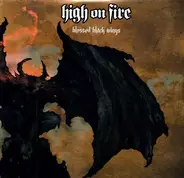 High On Fire - Blessed Black Wings