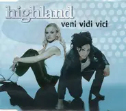 Highland - Veni Vidi Vici