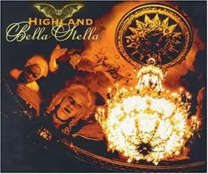 Highland - Bella Stella/