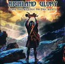 CD - Highland Glory - From The Cradle To The Brave - Promo in cardsleeve