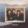 12'' - Highland - One More Time