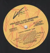 Highland Place Mobsters - Dirt Road White Girl