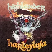 Highlander - Harleyluja