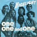7inch Vinyl Single - Highlight - One One And One