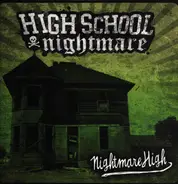 Highschool Nightmare - Nightmare High