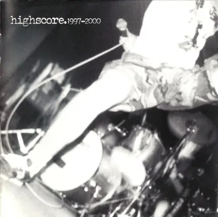 Highscore - 1997-2000