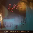 LP - Highstreet - She Won't Be Waitin'
