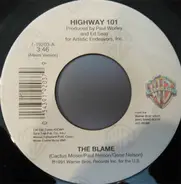 Highway 101 - The Blame