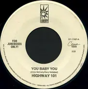 Highway 101 - You Baby You