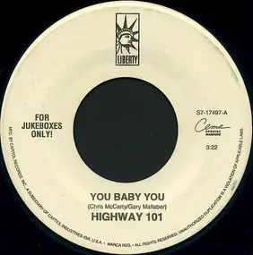 Highway 101 - You Baby You