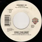 7inch Vinyl Single - Highway 101 - Honky Tonk Heart / Desperate Road
