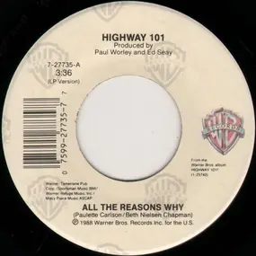 Highway 101 - All The Reasons Why