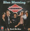7inch Vinyl Single - Highway - Blue Morning