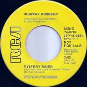 Highway Robbery - Mystery Rider