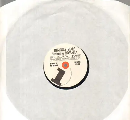 Highway Stars Featuring Rossella - Show Me