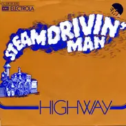 Highway - Steamdrivin' Man